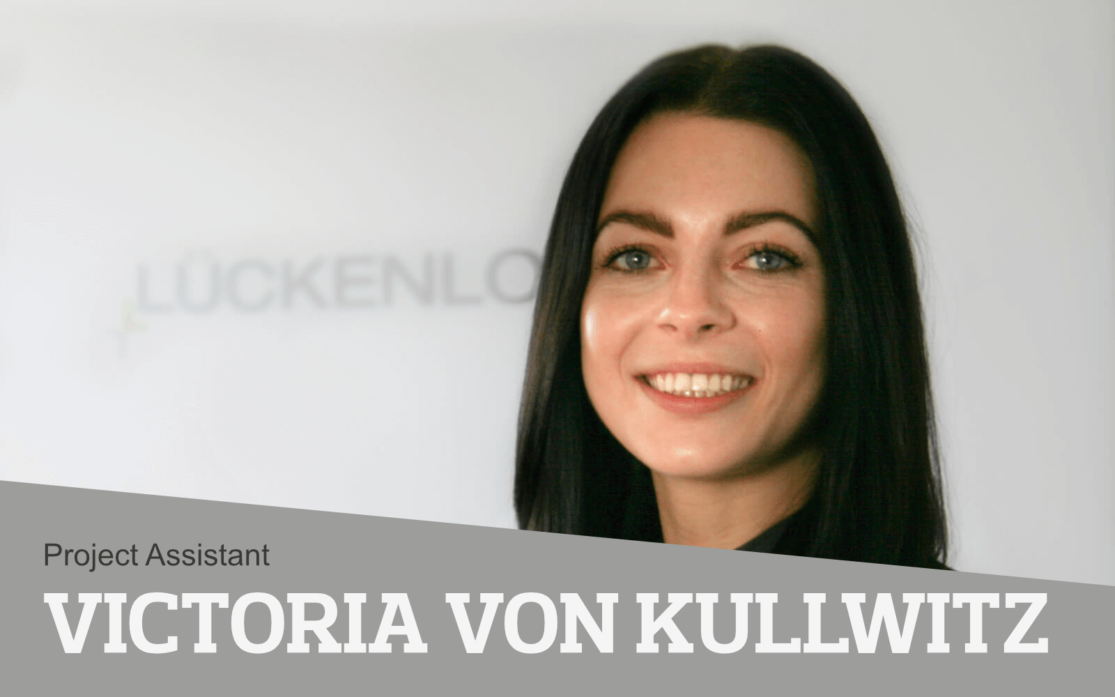 Victoria von Kullwitz Lückenlos